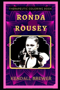 Ronda Rousey Therapeutic Coloring Book