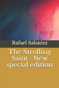 The Strolling Saint