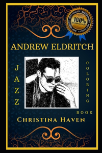 Andrew Eldritch Jazz Coloring Book
