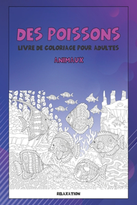 Livre de coloriage pour adultes - Relaxation - Animaux - Des poissons