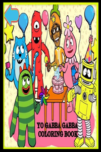 Yo Gabba Gabba Coloring Book