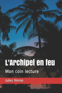 L'Archipel en feu