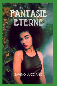 Fantasie eterne