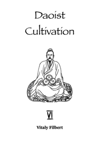 Daoist Cultivation, Book 6