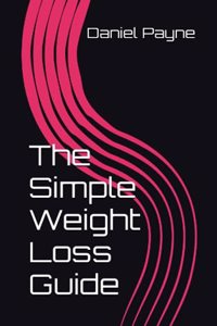 Simple Weight Loss Guide