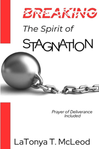 Breaking The Spirit of Stagnationa
