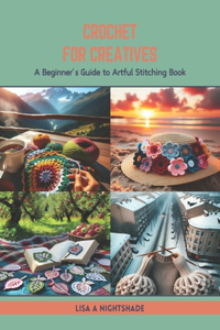 Crochet for Creatives