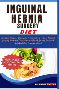 Inguinal Hernia Surgery Diet