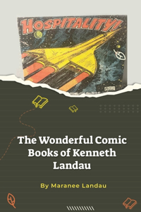 Wonderful Comic Books of Kenneth Landau