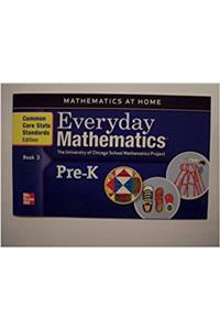 Everyday Mathematics, Grade Pre-K, Mathematics at Home(r) Book 3