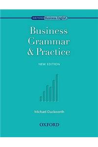 Oxford Business English: Business Grammar and Practice