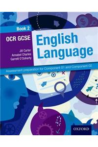 OCR GCSE English Language: Student Book 2