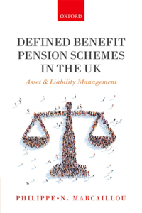 Defined Benefit Pension Schemes in the UK