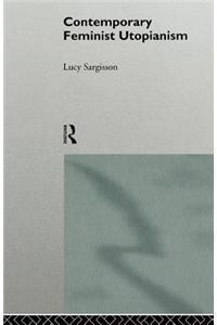 Contemporary Feminist Utopianism
