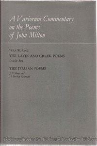 A Variorum Commentary on the Poems of John Milton