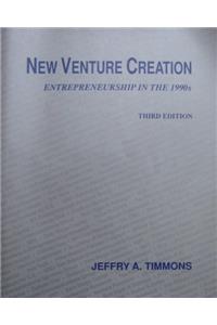 New Venture Creation: Entrepreneurship in the 1990s