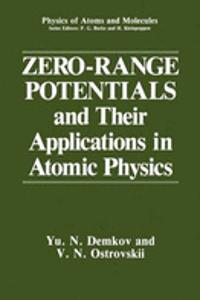 Zero-Range Potentials and Their Applications in Atomic Physics