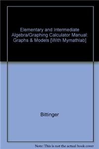 Elementary and Intermediate Algebra/Graphing Calculator Manual: Graphs & Models