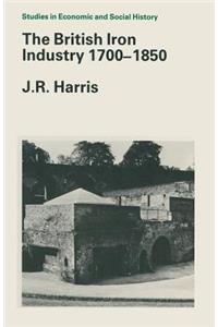 The British Iron Industry 1700-1850