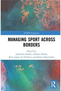 Managing Sport Across Borders