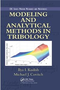 Modeling and Analytical Methods in Tribology