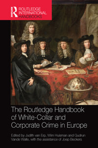 Routledge Handbook of White-Collar and Corporate Crime in Europe