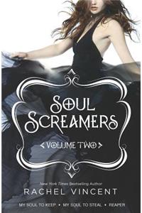 Soul Screamers, Volume Two: My Soul to Keep\My Soul to Steal\Reaper: My Soul to Keep / My Soul to Steal / Reaper