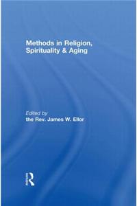 Methods in Religion, Spirituality & Aging