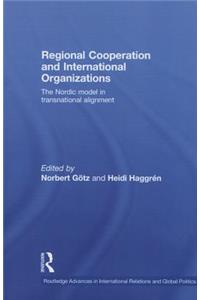 Regional Cooperation and International Organizations