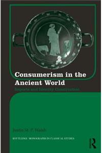 Consumerism in the Ancient World