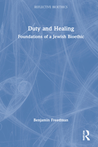 Duty and Healing