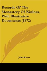 Records Of The Monastery Of Kinloss, With Illustrative Documents (1872)