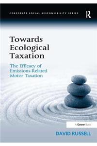 Towards Ecological Taxation