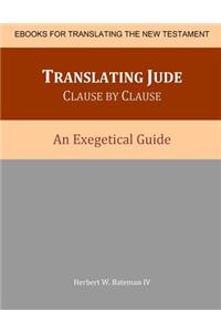 Translating Jude Clause By Clause