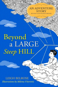 Beyond a Large Steep Hill