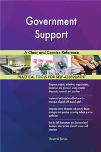 Government Support A Clear and Concise Reference