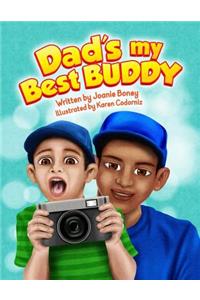 Dad's My Best Buddy