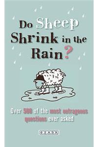 Do Sheep Shrink in the Rain?