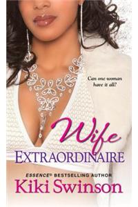 Wife Extraordinaire