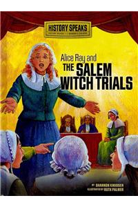 Alice Ray and the Salem Witch Trials