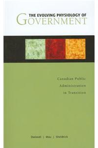 The Evolving Physiology of Government
