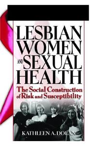 Lesbian Women and Sexual Health