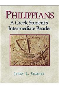 Philippians: A Greek Student's Intermediate Reader