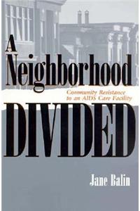 A Neighborhood Divided