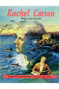 Rachel Carson: Writer and Scientist