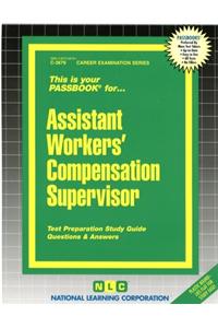 Assistant Workers' Compensation Supervisor