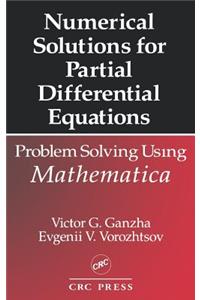 Numerical Solutions for Partial Differential Equations