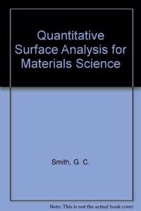 B0514 Quantitative Surface Analysis in Materials Science