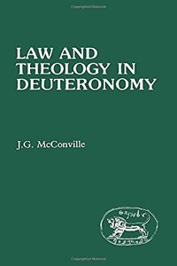 Law and Theology in Deuteronomy (JSOT supplement)