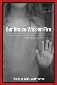 Our House Was on Fire